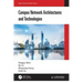 Campus Network Architectures and Technologies