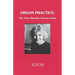 Organ Practice: The Anne Marsden Thomas Guide
