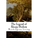 The Legend of Sleepy Hollow