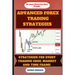 Advance Forex Trading Strategies: Strategies For Every Trading Edge