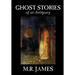Ghost Stories of an Antiquary by M. R. James, Fiction