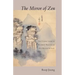 The Mirror of Zen: The Classic Guide to Buddhist Practice