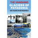 The Vanishing Glaciers of Patagonia: 100 Years in Retrospect.