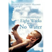Eight Weeks with No Water: A Testimony of a Sustaining Miracle