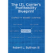 The LTL Carrier's Profitability Blueprint