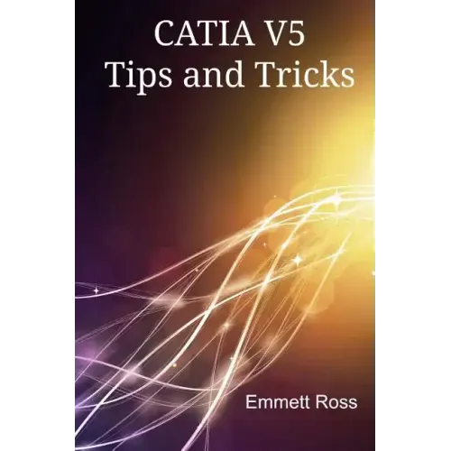 CATIA V5 Tips and Tricks