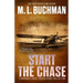 Start the Chase: a Miranda Chase Origin Story Collection