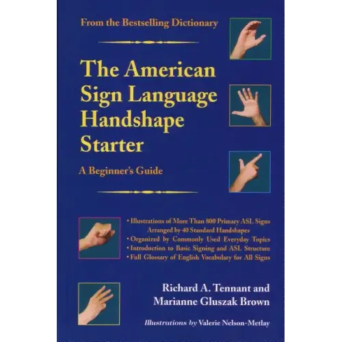 The American Sign Language Handshape Starter: A Beginner's Guide