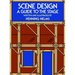 Scene Design: A Guide to the Stage