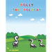 Polly the Polecat: A funny children's book about siblings ages 1-3 4-6 7-8