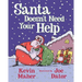 Santa Doesn't Need Your Help