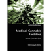 Medical Cannabis Facilities