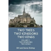 Two Trees, Two Kingdoms, Two Kings: Vol 2: Two Kingdoms, Two Kings