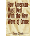 How American Must Deal With the New Wave of Crime
