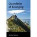 Quandaries of Belonging: Notes on Home, from Abroad
