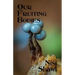 Our Fruiting Bodies: Short Fiction