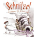 Schnitzel: A Cautionary Tale for Lazy Louts