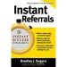 Instant Referrals