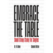 Embrace the Table: Singles, Be Complete in Christ