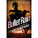 Bullet Rain