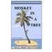 Monkey in a Tree