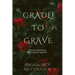 Cradle To Grave