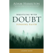 Wrestling with Doubt, Finding Faith Leader Guide