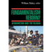 Fundamentalism Reborn?: Afghanistan Under the Taliban