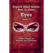 Experts Share Secrets: How To Draw Eyes Volume 3: Expert Advice on Drawing Eyes Correctly