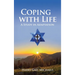 Coping With Life: A Study In Adaptation