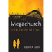 Megachurch: Worldwide Revival