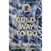 Cold Way To Go