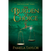 The Burden of Choice