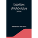 Expositions of Holy Scripture: St. Mark