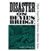 Disaster on Devil's Bridge
