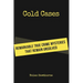 Cold Cases: Remarkable True Crime Mysteries That Remain Unsolved