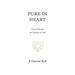 Pure in Heart: Sexual Sin and the Promises of God