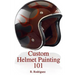Custom Helmet Painting 101