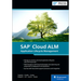 SAP Cloud Alm: Application Lifecycle Management