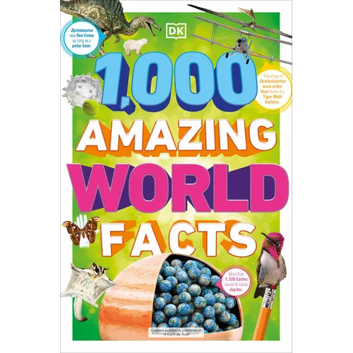 1,000 Amazing World Facts