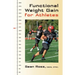 Functional Weight Gain for Athletes