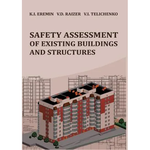 Safety assessment of existing buildings and structures
