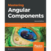 Mastering Angular Components