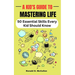 A Kid's Guide to Mastering Life: 50 Essential Skills Every Kid Should Know