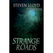 Strange Roads