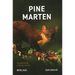 Pine Marten: The Secret Life of Martes Martes