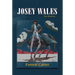 Josey Wales: Two Westerns: Gone to Texas/The Vengeance Trail of Josey Wales