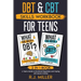 DBT & CBT Skills Workbook Bundle for Teens (2 in 1 book): A Teen's Guide to Emotional Regulation and Coping with Severe Anxiety
