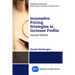 Innovative Pricing Strategies to Increase Profits, Second Edition
