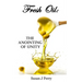 Fresh Oil: The Anointing Of Unity